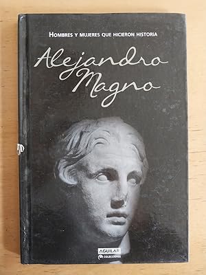 Imagen del vendedor de Alejandro Magno a la venta por International Book Hunting