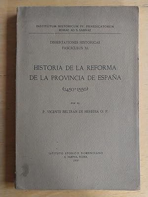 Seller image for Historia de la reforma de la provincia de Espaa (1450 - 1550) for sale by International Book Hunting