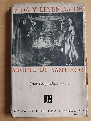 Bild des Verkufers fr Vida y leyenda de Miguel de Santiago zum Verkauf von International Book Hunting