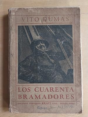 Seller image for Los cuarenta bramadores for sale by International Book Hunting