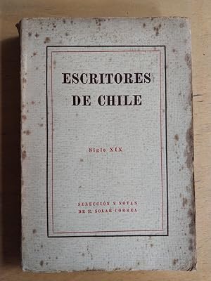 Immagine del venditore per Escritores de Chile Siglo XIX venduto da International Book Hunting