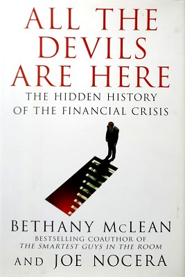 Seller image for All The Devils Are Here: The Hidden History Of The Financial Crisis for sale by Marlowes Books and Music