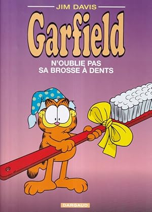 Image du vendeur pour Garfield n'oublie pas sa brosse  dents mis en vente par Versandantiquariat Nussbaum