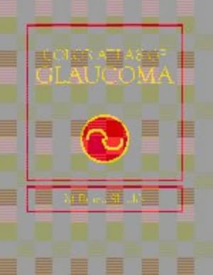 Seller image for Color Atlas of Glaucoma for sale by WeBuyBooks