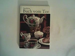 Seller image for Das kleine Buch vom Tee for sale by ANTIQUARIAT FRDEBUCH Inh.Michael Simon