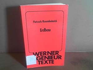 Erdbau. (= Werner-Ingenieur-Texte (WIT), Band 79).