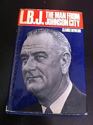 Seller image for L.B.J. i.e. Lyndon B. Johnson. The man from Johnson City. With plates, including portraits for sale by WeBuyBooks