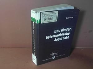Bild des Verkufers fr Das niedersterreichische Jagdrecht. zum Verkauf von Antiquariat Deinbacher