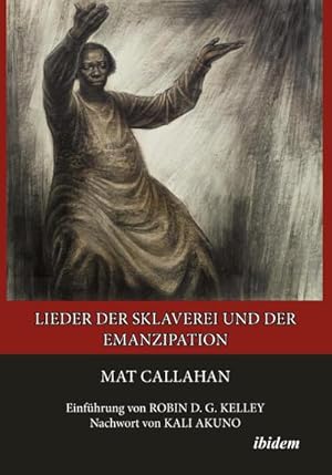 Seller image for Lieder der Sklaverei und der Emanzipation for sale by BuchWeltWeit Ludwig Meier e.K.