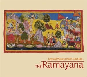 Immagine del venditore per The Ramayana. Love and Valour in India's Great Epic. venduto da Asia Bookroom ANZAAB/ILAB