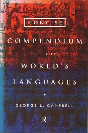 Bild des Verkufers fr Concise Compendium of the World's Languages. zum Verkauf von Versandantiquariat Boller