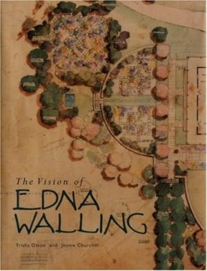 Seller image for Vision Of Edna Walling, The: Garden Plans 1920-1951 for sale by Elizabeth's Bookshops