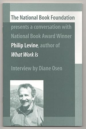 Bild des Verkufers fr The National Book Foundation Presents a Conversation with National Book Award Winner Philip Levine zum Verkauf von Jeff Hirsch Books, ABAA