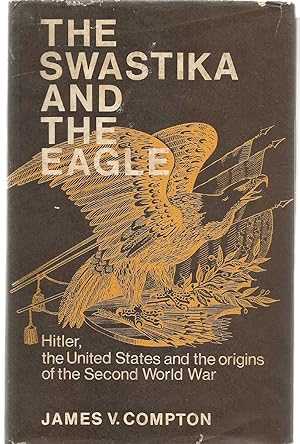The Swastika and the Eagle