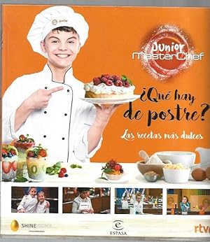 MASTERCHEF JUNIOR: ¿QUE HAY DE POSTRE? LAS RECETAS MAS DULCES