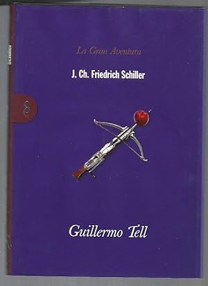 Imagen del vendedor de GUILLERMO TELL a la venta por Desvn del Libro / Desvan del Libro, SL