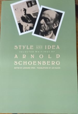 Image du vendeur pour Style and Idea; Selected Writings of Arnold Schoenberg mis en vente par The Book House, Inc.  - St. Louis