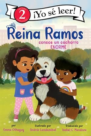 Bild des Verkufers fr Reina Ramos conoce un cachorro enorme / Reina Ramos Meets a BIG Puppy -Language: spanish zum Verkauf von GreatBookPrices