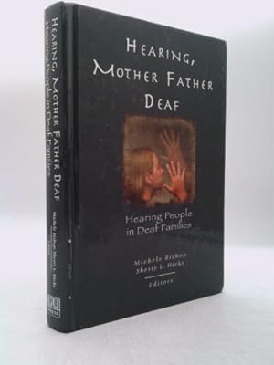 Seller image for Hearing, Mother-Father Deaf: Hearing People in Deaf Families Volume 14 for sale by ThriftBooksVintage