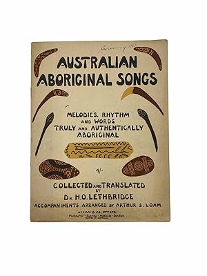 Imagen del vendedor de Australian Aboriginal Songs; Melodies, Rhythm and Words Truly and Authentically Aboriginal a la venta por Rare Illustrated Books