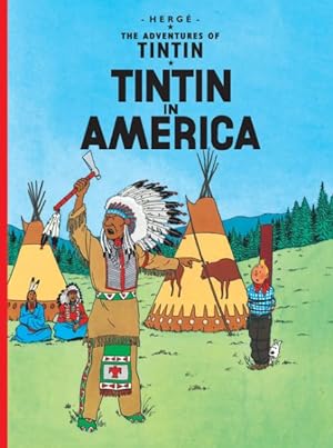 Bild des Verkufers fr Tintin in America zum Verkauf von GreatBookPricesUK