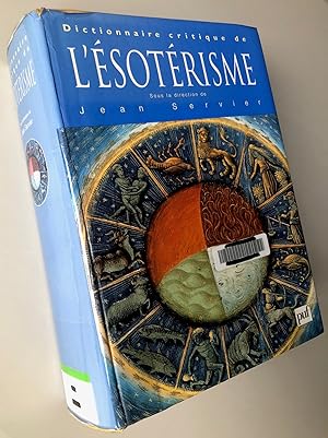 Dictionnaire critique de l'ésotérisme