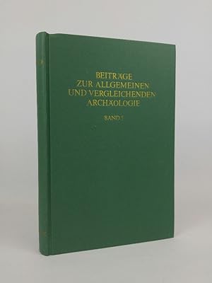 Beitrage Zur Allgemeinen und Vergleichenden Archäologie Band 5 1983