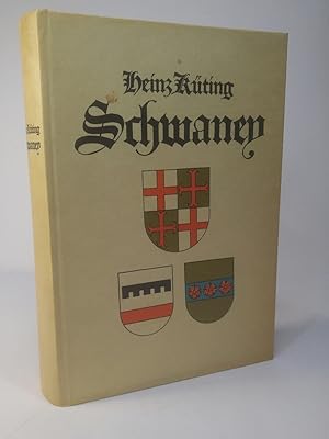 Schwaney. Zur Geschichte eines tausendjährigen Siedlungsraumes.