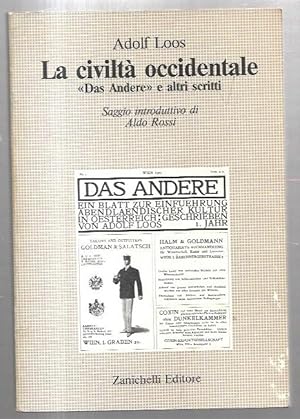 Seller image for La civilt occidentale: Das Andere e altri seritti. Saggio introduttivo di Aldo Rossi. for sale by City Basement Books