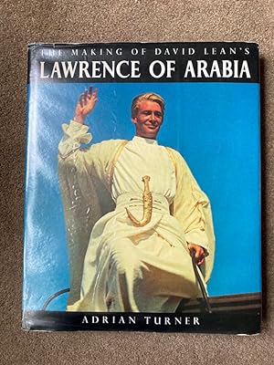 The Making of David Lean's "Lawrence of Arabia"