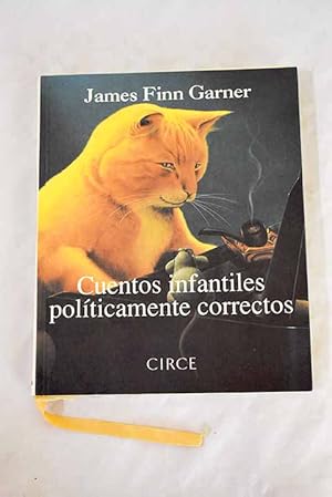 Imagen del vendedor de Cuentos infantiles polticamente correctos a la venta por Alcan Libros