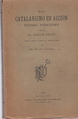 Immagine del venditore per El catalanismo en accin fijando posiciones . venduto da Librera Astarloa