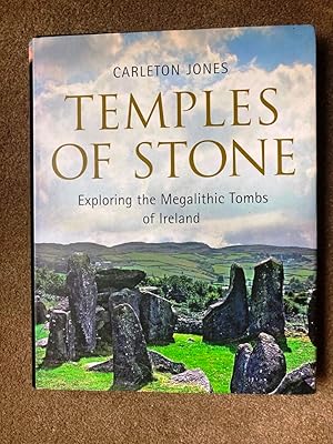 Temples of Stone: Exploring the Megalithic Tombs of Ireland