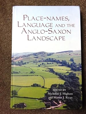 Image du vendeur pour Place-Names, Language and the Anglo-Saxon Landscape mis en vente par Lacey Books Ltd