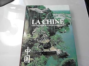 Seller image for La Chine.Les Chemins De La Connaissance for sale by JLG_livres anciens et modernes
