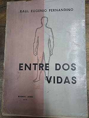 Seller image for Entre dos vidas for sale by Libros nicos