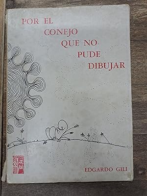 Imagen del vendedor de Por el conejo que no pude dibujar a la venta por Libros nicos