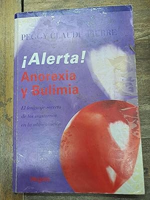 Seller image for Alerta, anorexia y bulimia for sale by Libros nicos