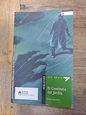 Seller image for El centinela del jardin for sale by Libros nicos