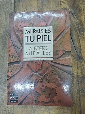 Seller image for Mi pais es tu piel for sale by Libros nicos