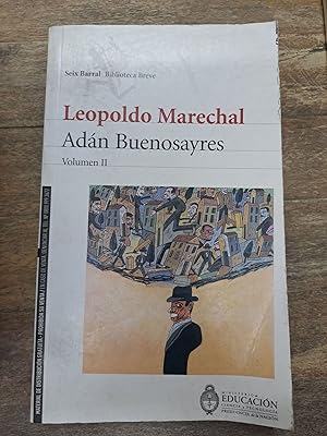 Imagen del vendedor de Adan Buenosayres. Volumen II a la venta por Libros nicos