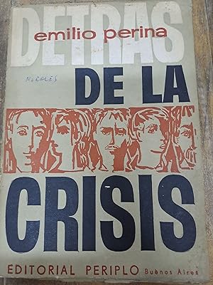 Immagine del venditore per Detras de la crisis venduto da Libros nicos