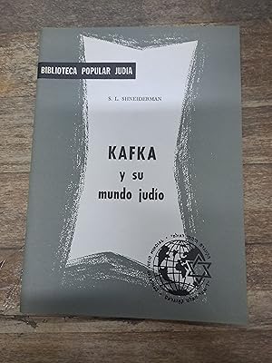 Immagine del venditore per Kafka y su mundo Judio venduto da Libros nicos