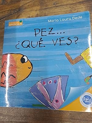 Seller image for Pez Que ves for sale by Libros nicos