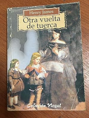 Seller image for Otra vuelta de tuerca for sale by Libros nicos