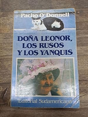 Image du vendeur pour Doa Leonor, los rusos y los yanquis mis en vente par Libros nicos