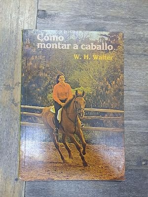 Seller image for Como montar a caballo for sale by Libros nicos