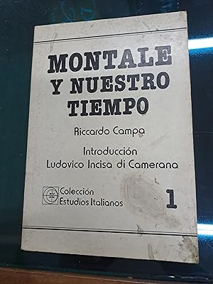 Imagen del vendedor de Montale y nuestro tiempo a la venta por Libros nicos