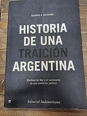 Immagine del venditore per Historia de una traicion argentina venduto da Libros nicos