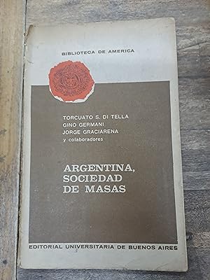 Imagen del vendedor de Argentina, sociedad de masas a la venta por Libros nicos